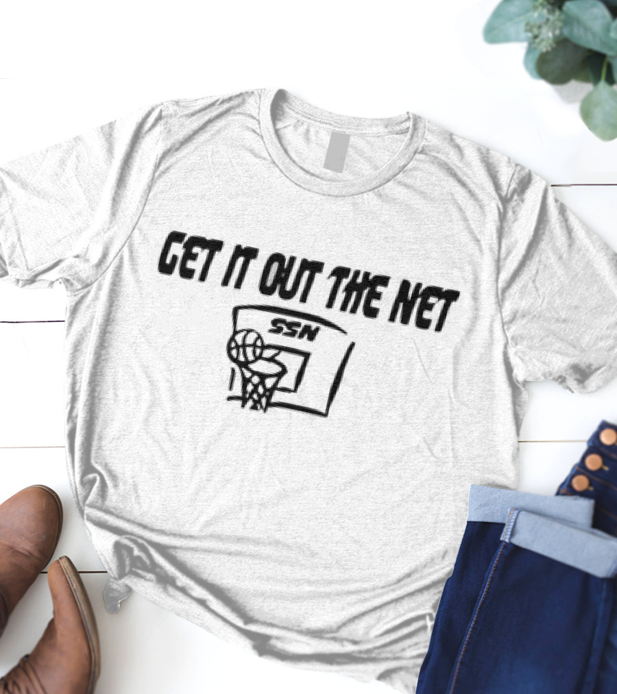 Get It Out The Net Basketball SSN Backboard Netting T-Shirt