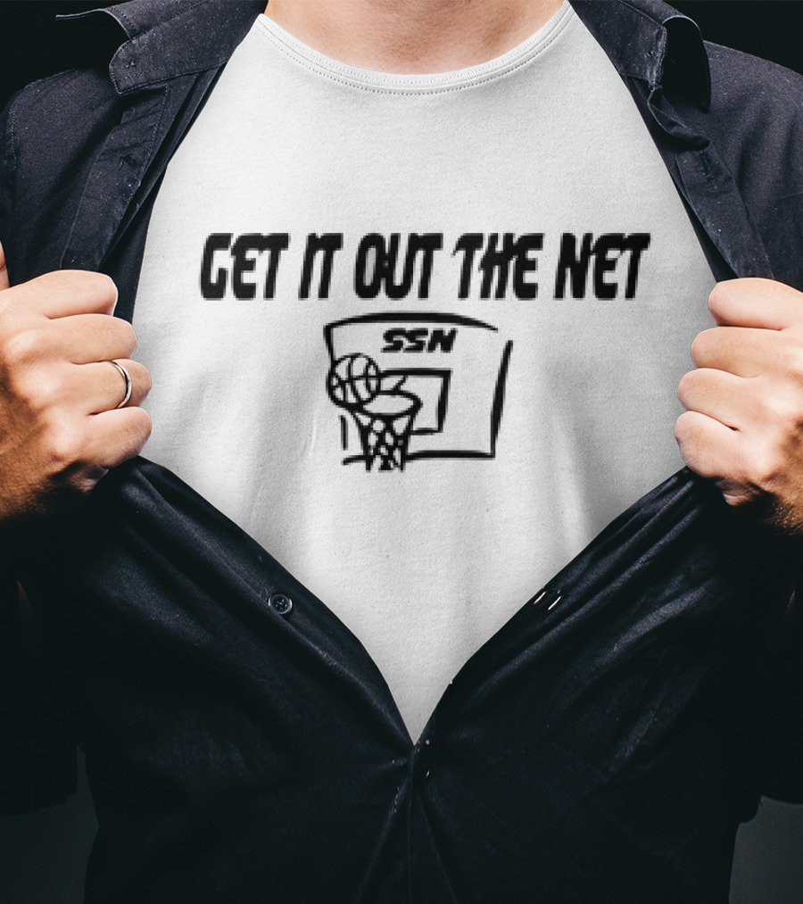 Get It Out The Net Basketball SSN Backboard Netting T-Shirt