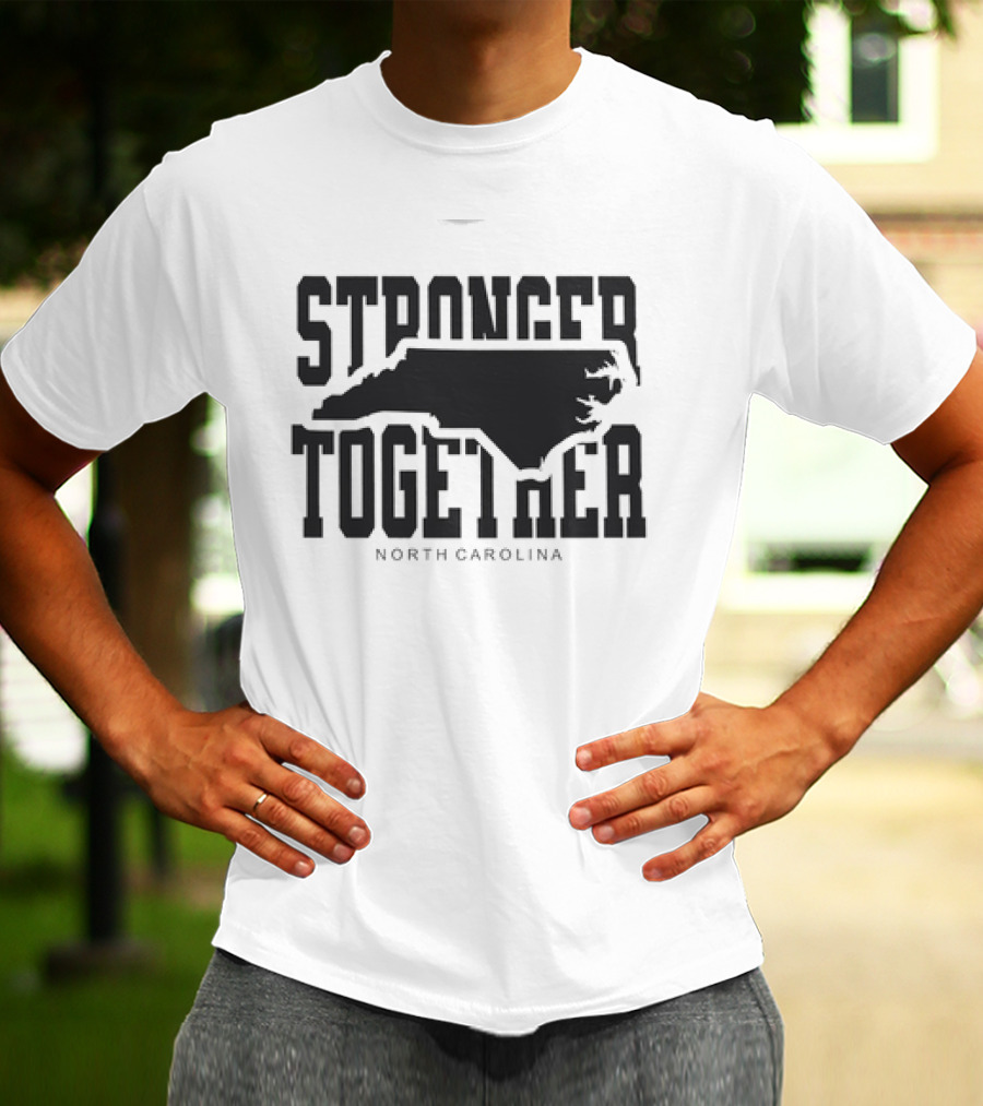 Stronger Together North Carolina Map T-Shirt