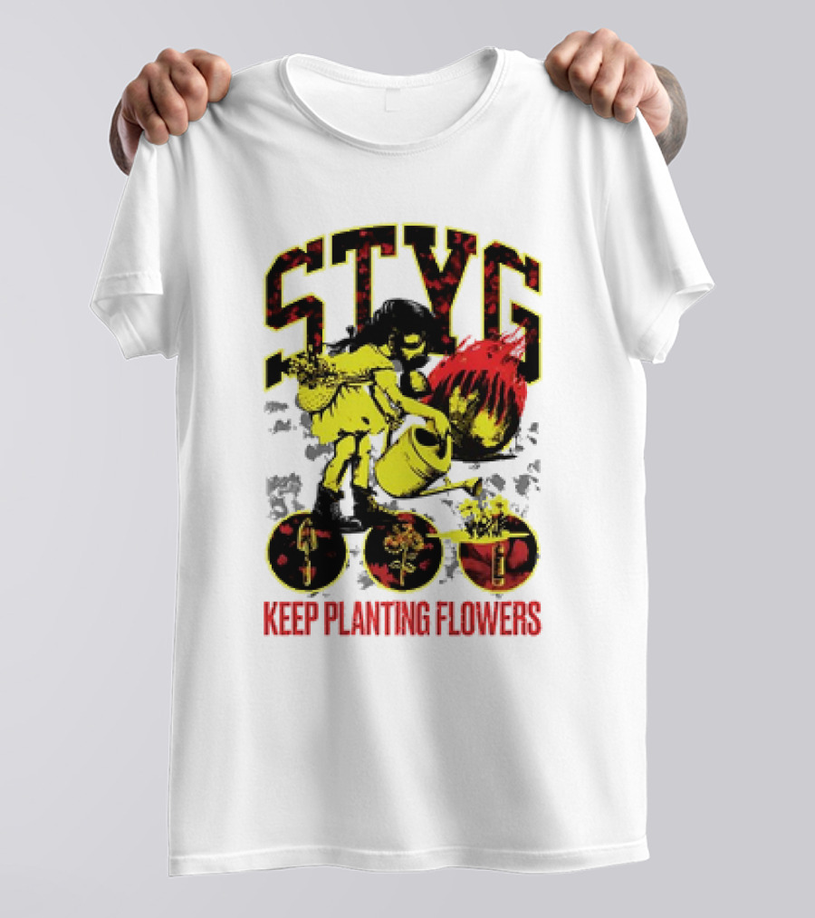 STYG Keep Planting Flowers Watering Can Explosion T-Shirt