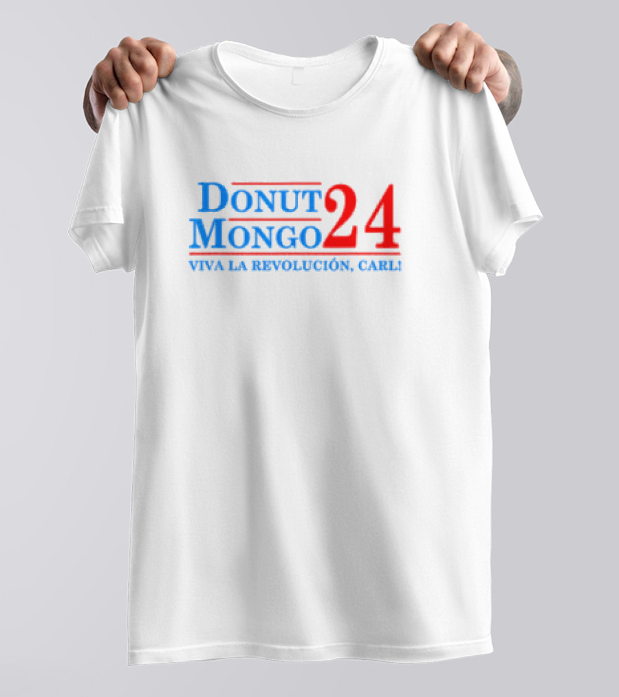 Donut Mongo 24 Viva La Revolución Carl T-Shirt