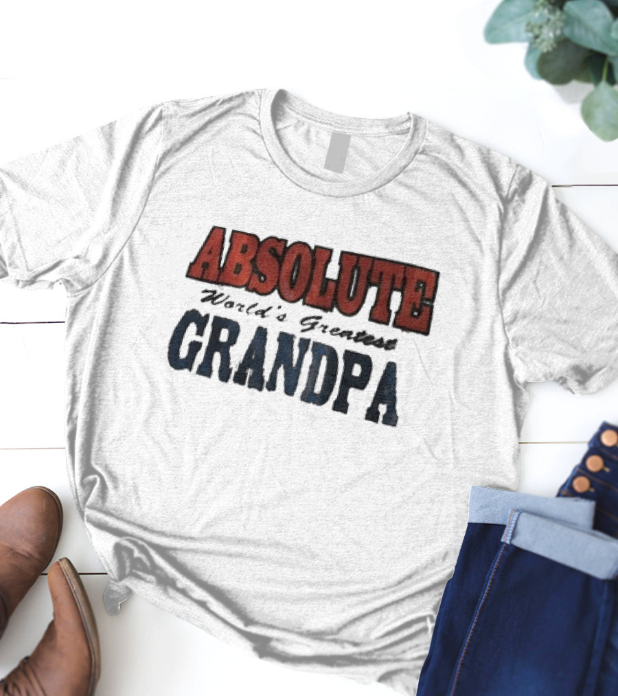 ABSOLUTE World's Greatest Grandpa T-Shirt