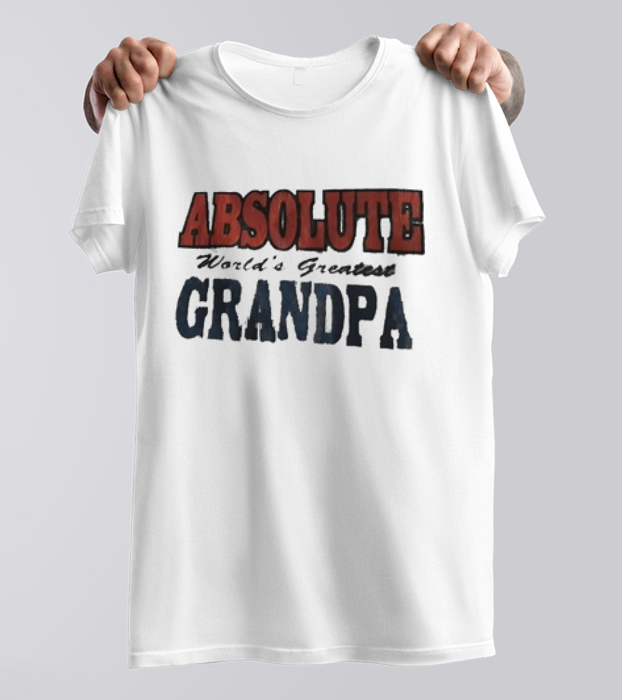 ABSOLUTE World's Greatest Grandpa T-Shirt