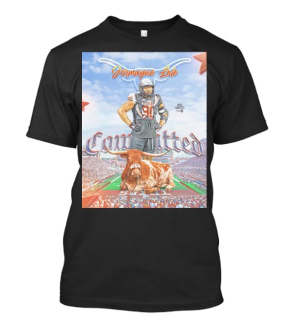 Jermayne Lole Committed Texas Longhorns Football Player Stadium And Mascot T-Shirt