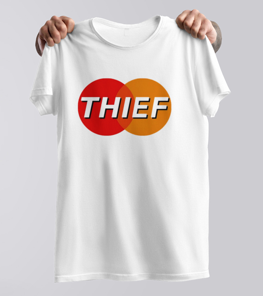 MasterCard Parody THIEF T-Shirt