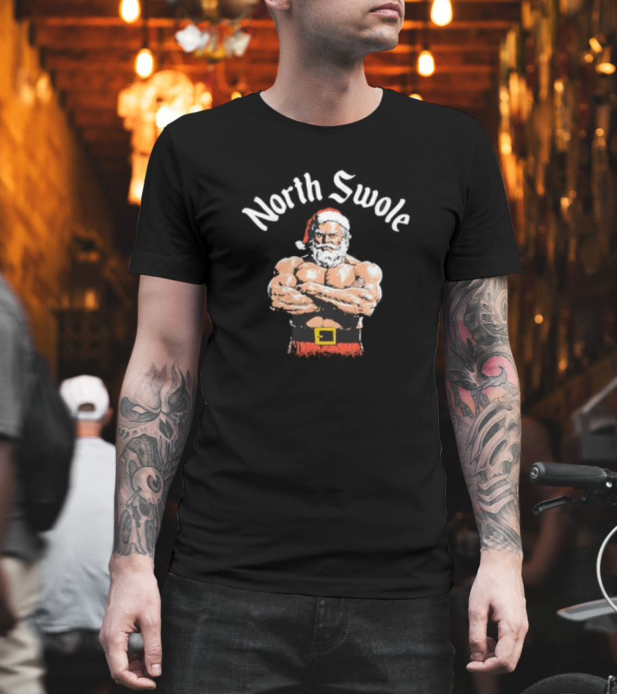 North Swole Santa Christmas Bodybuilding Holiday T-Shirt