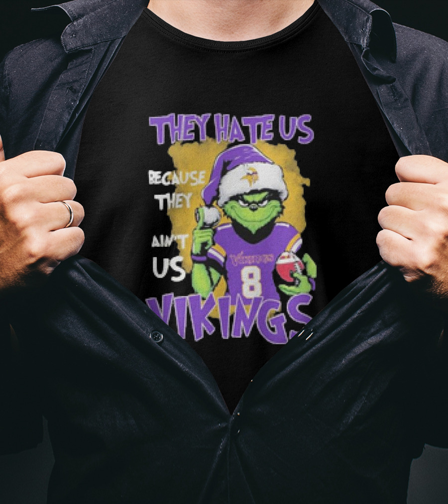 They Hate Us Because They Ain’t Us Grinch Vikings Christmas Purple Santa Football T-Shirt