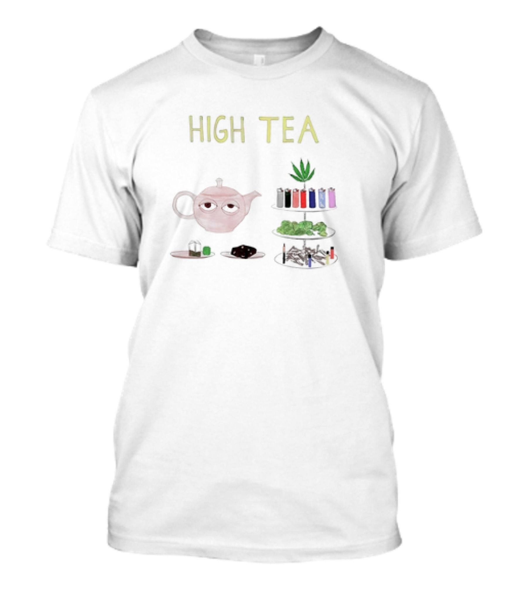 HIGH TEA Teapot Lighters Cannabis Leaves Cookies Pipes T-Shirt