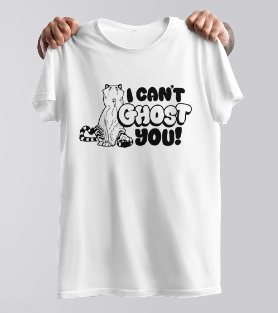 I Can’t Ghost You Tiger T-Shirt