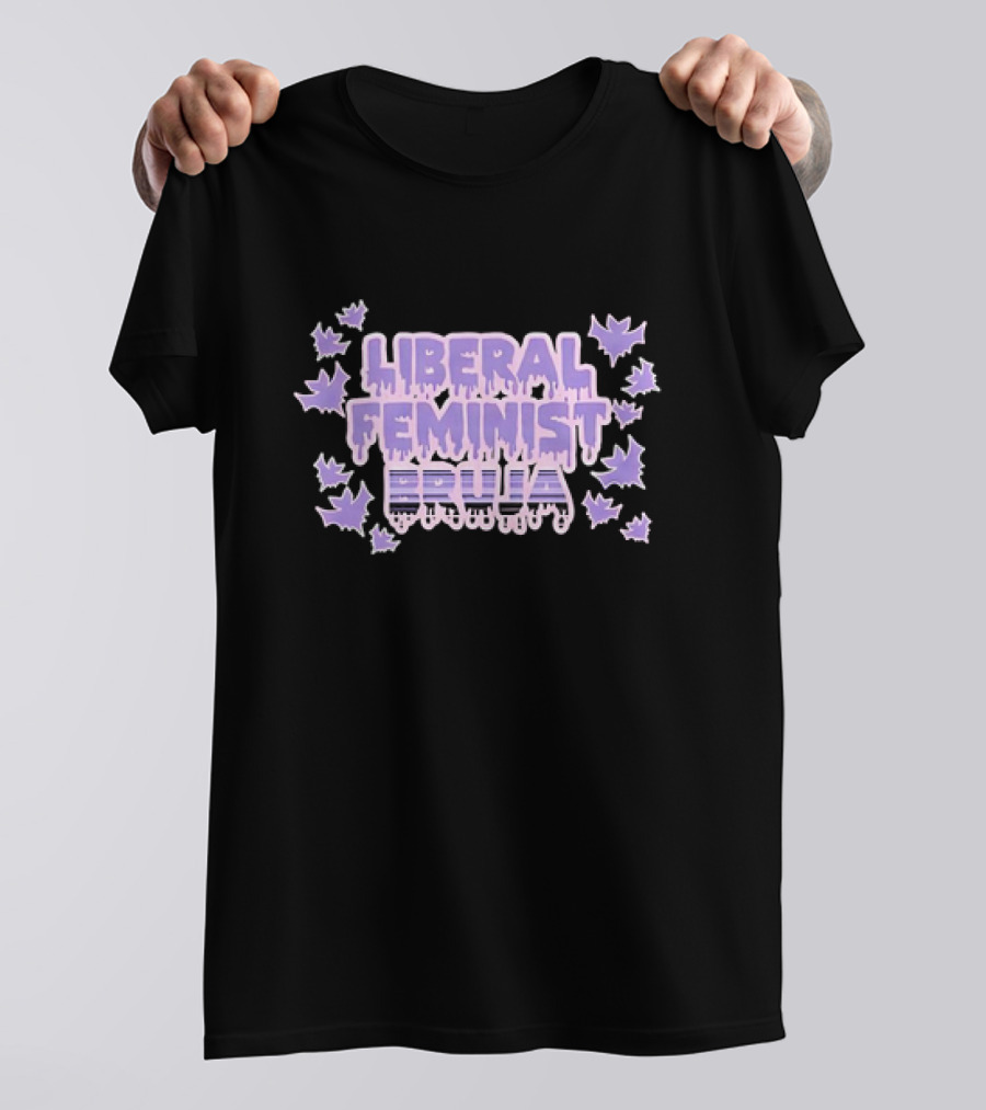 Liberal Feminist Bruja Dripping Text With Purple Leaf Accents T-Shirt