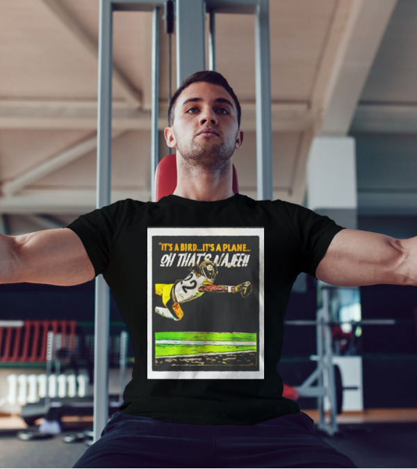 Najee Harris Pittsburgh Steelers It's A Bird It's A Plane Oh That's Najee T-Shirt