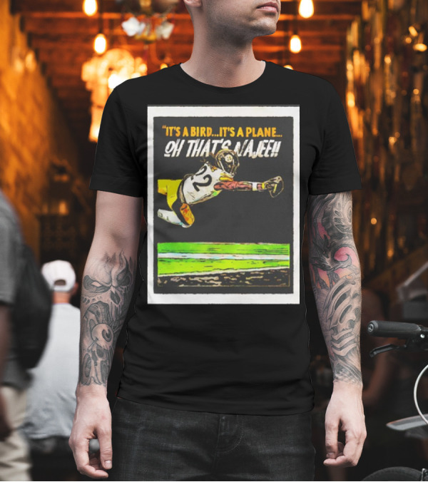 Najee Harris Pittsburgh Steelers It's A Bird It's A Plane Oh That's Najee T-Shirt