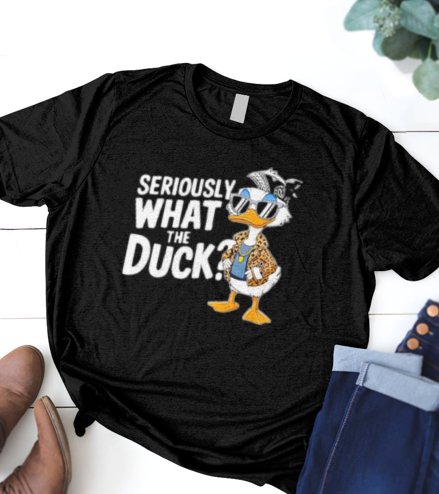Seriously What The Duck Funny Cartoon Duck Humor T-Shirt