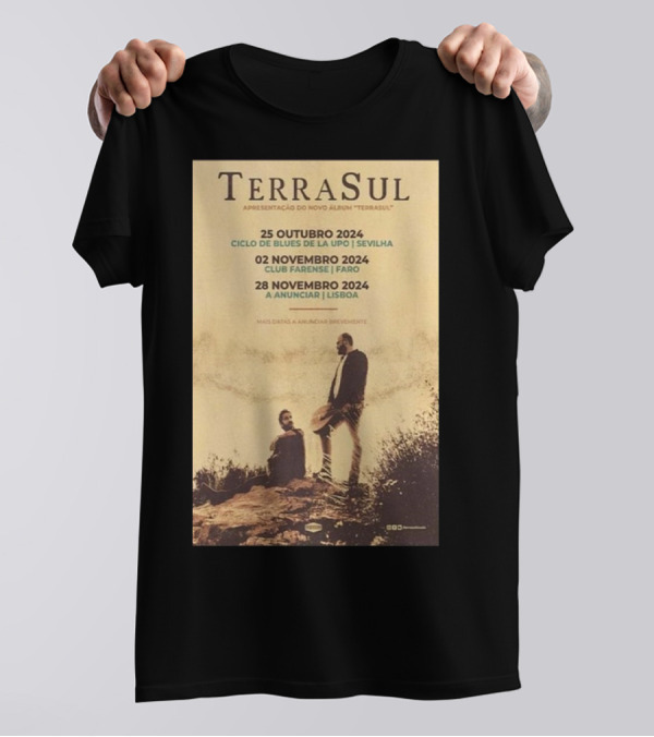 TerraSul Apresentação Do Novo Álbum Ciclo De Blues Da La Upo Sevilha Outubro 2024 Tour T-Shirt