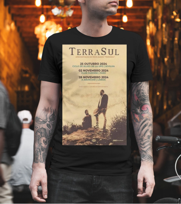 TerraSul Apresentação Do Novo Álbum Ciclo De Blues Da La Upo Sevilha Outubro 2024 Tour T-Shirt
