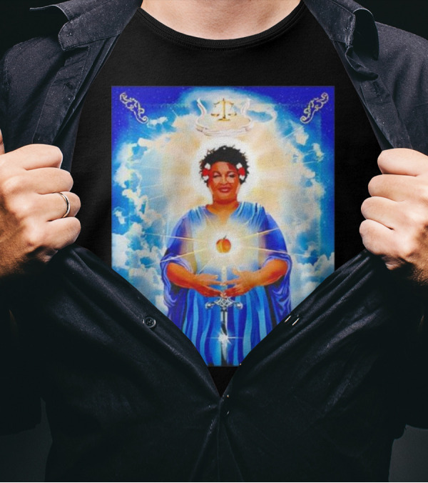 Stacey Abrams Patron Saint Of Fairness In Voting With Scales Of Justice Halo And Glowing Apple In Celestial Clouds T-Shirt