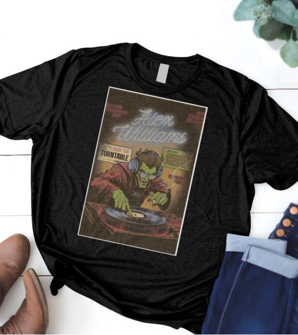 Alex Williams October 25 Turntable Indianapolis 2024 With Guest Addison Johnson Monster DJ T-Shirt