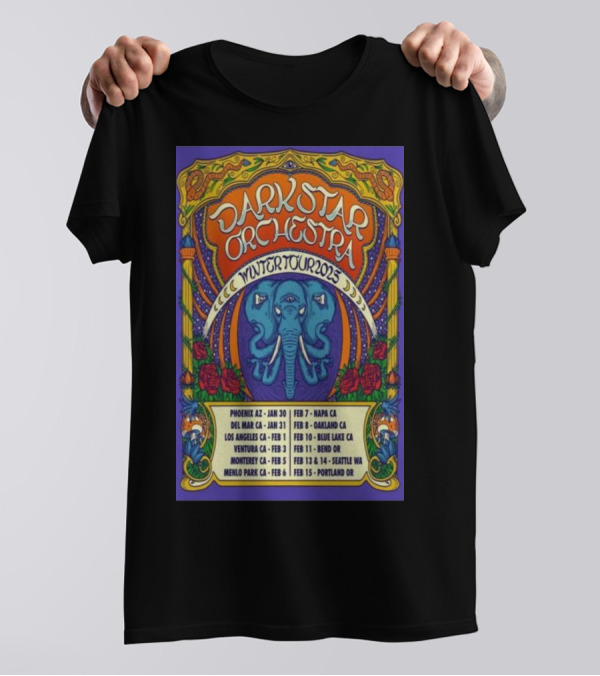 Dark Star Orchestra Winter Tour 2025 Psychedelic Elephant And Roses With Tour Dates In U.S. Cities T-Shirt