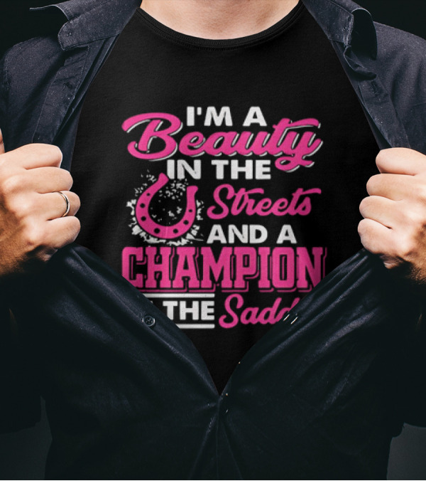 Beauty In The Streets Champion In The Saddle Horseshoe Charm T-Shirt