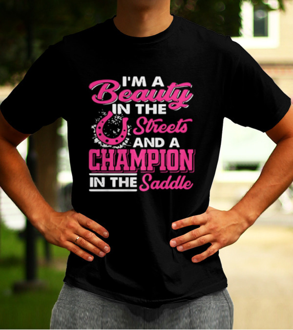 Beauty In The Streets Champion In The Saddle Horseshoe Charm T-Shirt