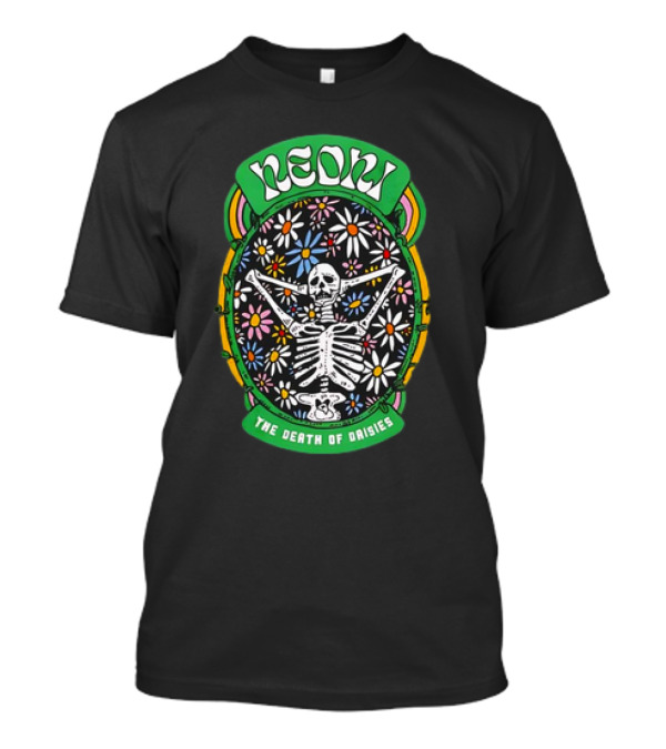 Neoni Skeleton Surrounded By The Death Of Daisies T-Shirt