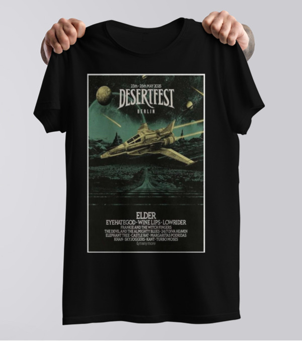Desertfest Berlin 2025 Featuring Elder Eyehategod Wine Lips Lowrider May 23rd-25th T-Shirt