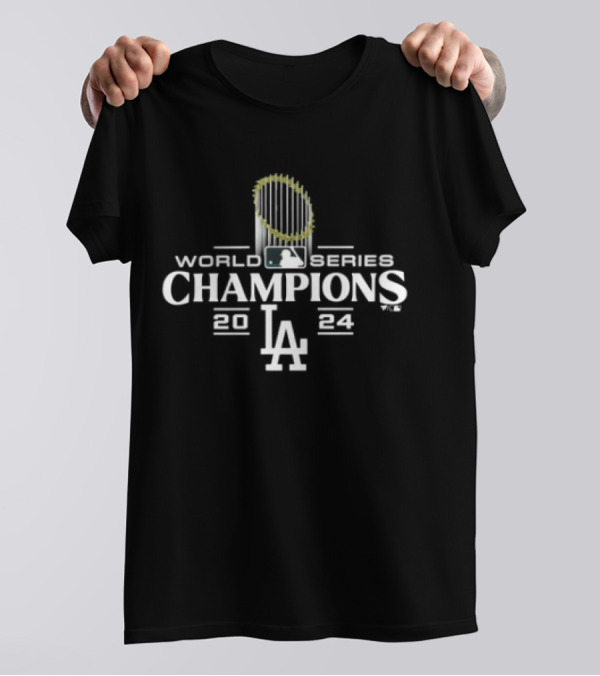 Los Angeles Dodgers 2024 World Series Champions LA T-Shirt