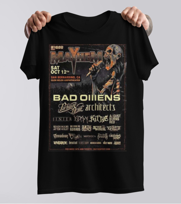Mayhem Fest 2024 Featuring Bad Omens, Parkway Drive, Architects On October 12th At Glen Helen Amphitheater San Bernardino CA T-Shirt
