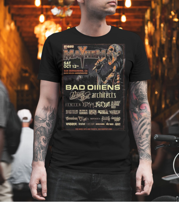 Mayhem Fest 2024 Featuring Bad Omens, Parkway Drive, Architects On October 12th At Glen Helen Amphitheater San Bernardino CA T-Shirt