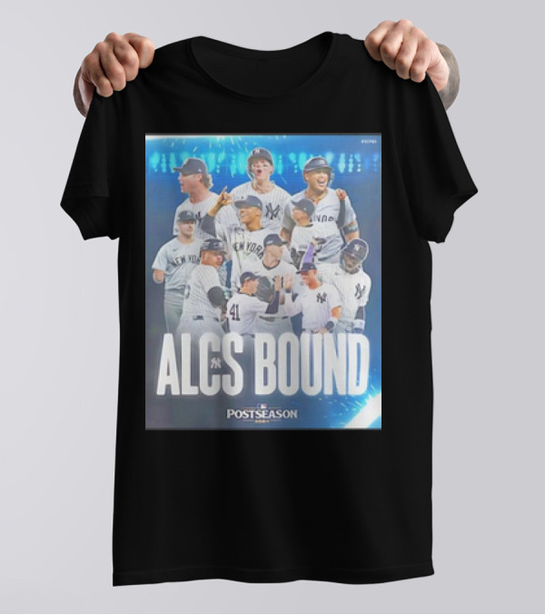 New York Yankees 2024 ALCS Bound Postseason Champions T-Shirt