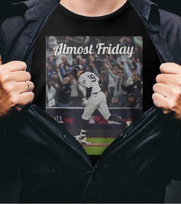 Almost Friday New York Yankees Captain Judge T-Shirt