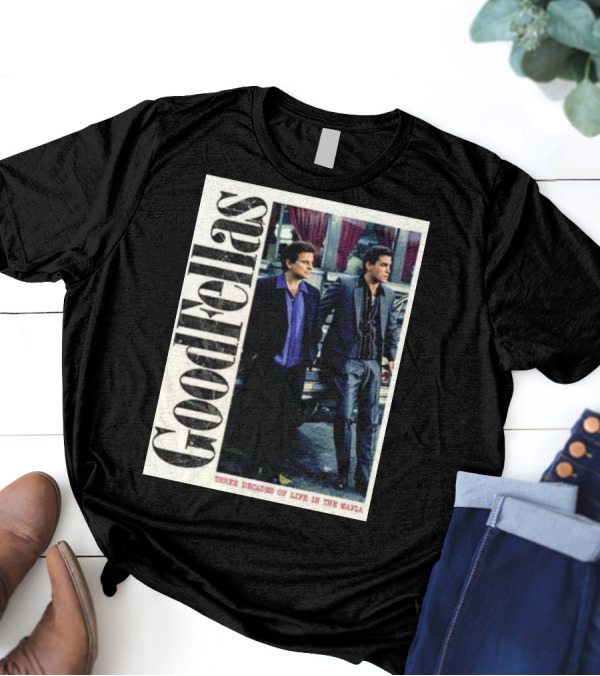 Goodfellas Three Decades Of Life In The Mafia Shoe Palace X Back Lookout T-Shirt