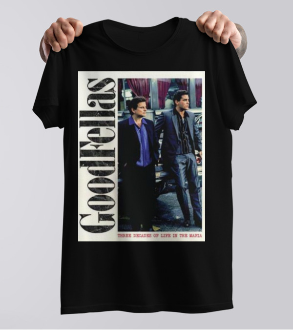 Goodfellas Three Decades Of Life In The Mafia Shoe Palace X Back Lookout T-Shirt