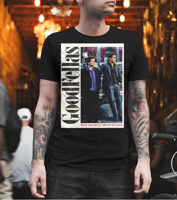 Goodfellas Three Decades Of Life In The Mafia Shoe Palace X Back Lookout T-Shirt