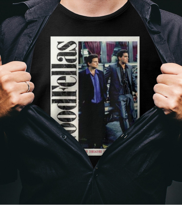 Goodfellas Three Decades Of Life In The Mafia Shoe Palace X Back Lookout T-Shirt