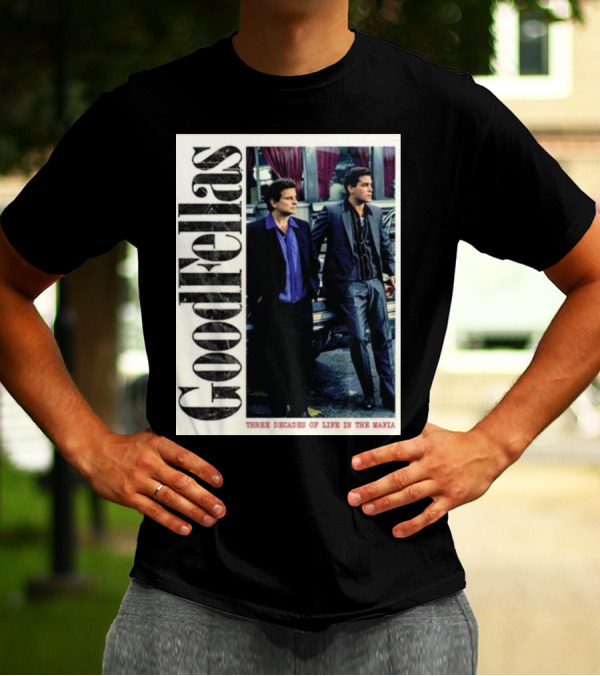 Goodfellas Three Decades Of Life In The Mafia Shoe Palace X Back Lookout T-Shirt