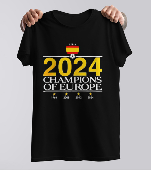 Spain 2024 Champions Of Europe 1964 2008 2012 T-Shirt
