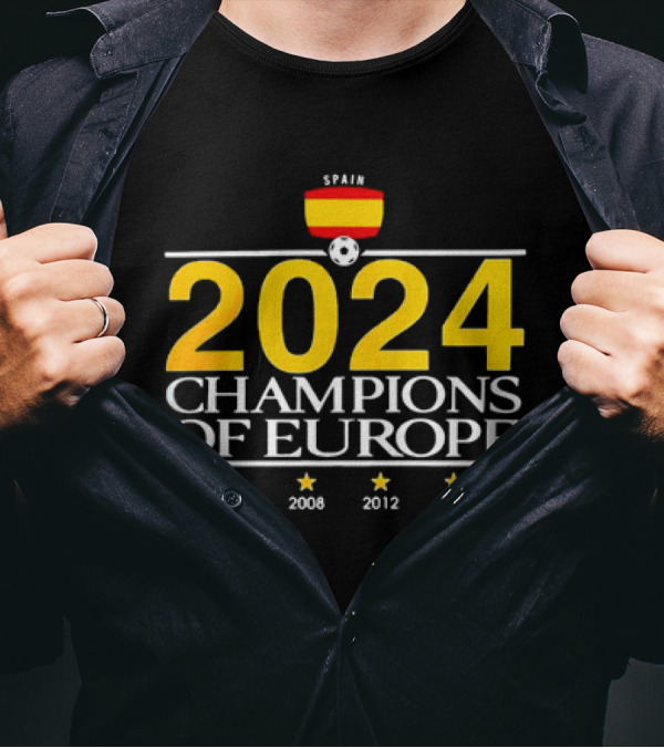 Spain 2024 Champions Of Europe 1964 2008 2012 T-Shirt