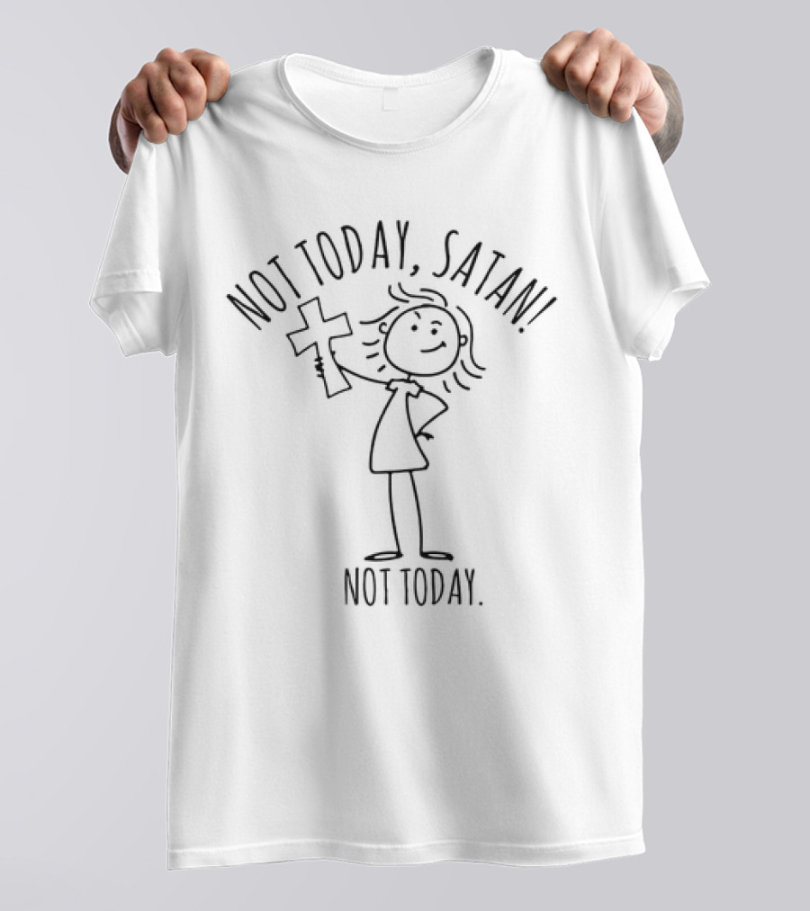 Not Today Satan Not Today Girl Holding Cross T-Shirt