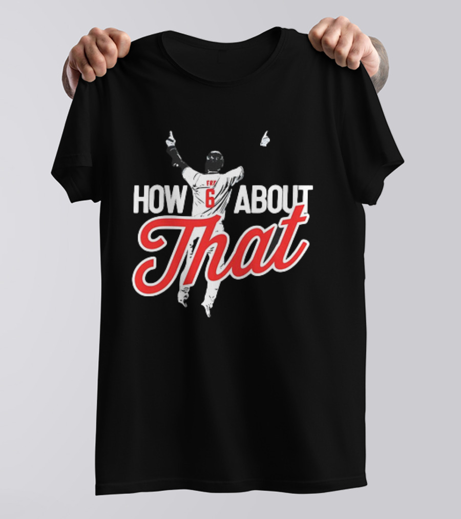 David Fry Cleveland Guardians Number 6 How About That T-Shirt