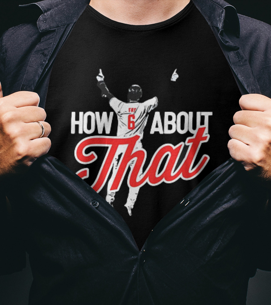 David Fry Cleveland Guardians Number 6 How About That T-Shirt