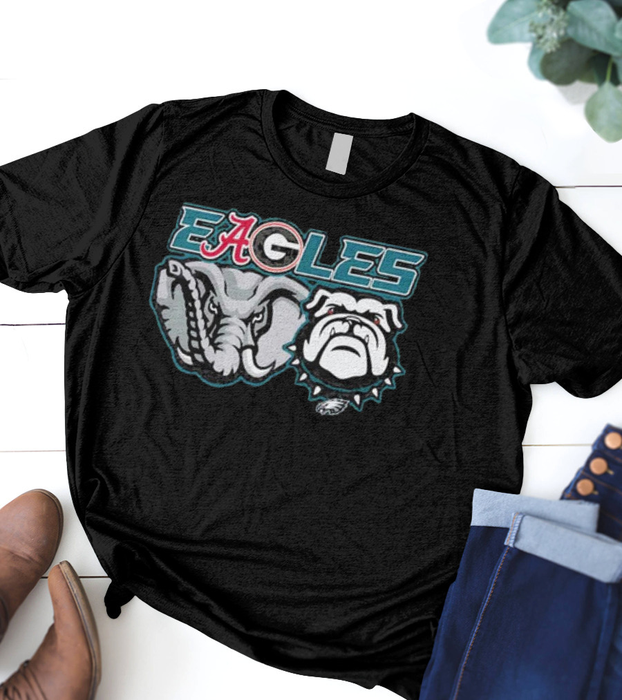 Eagles Alabama Crimson Tide Elephant Georgia Bulldogs Philadelphia Eagles Dawgs T-Shirt