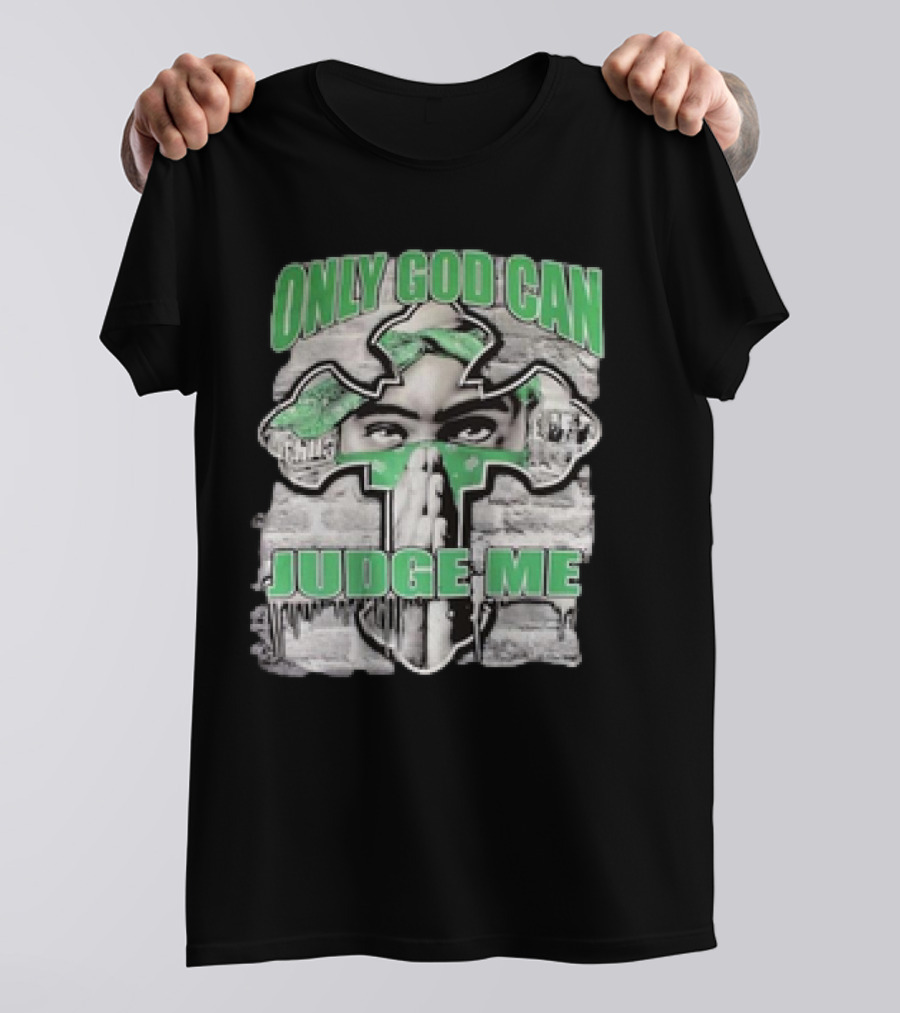 Only God Can Judge Me 2pac Cross Brick Background T-Shirt