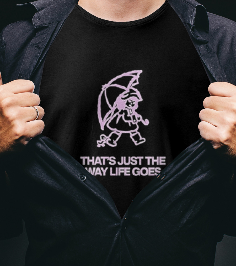 THAT'S JUST THE WAY LIFE GOES Classic Cartoon Character With Umbrella T-Shirt