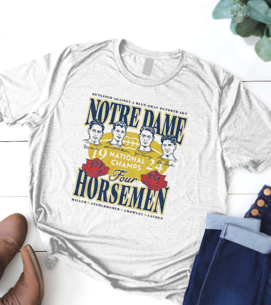 Outlined Against A Blue-Gray October Sky Notre Dame 1924 Four Horsemen National Champs T-Shirt