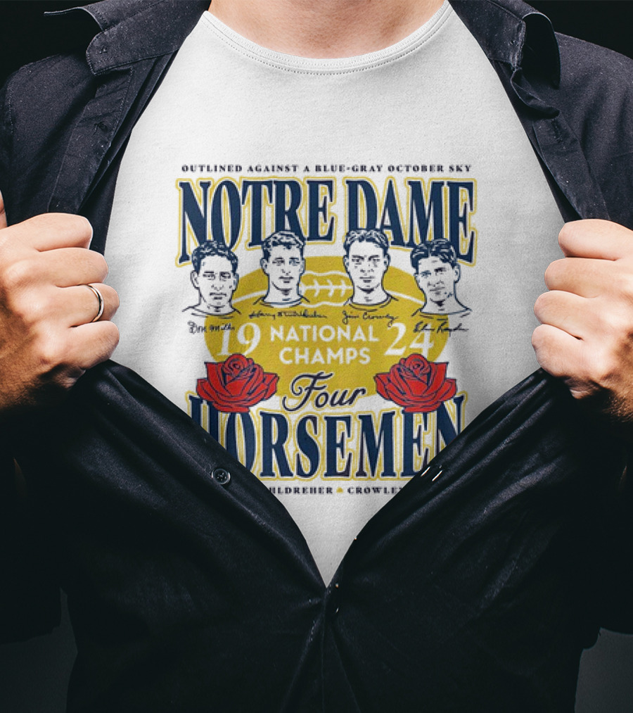 Outlined Against A Blue-Gray October Sky Notre Dame 1924 Four Horsemen National Champs T-Shirt
