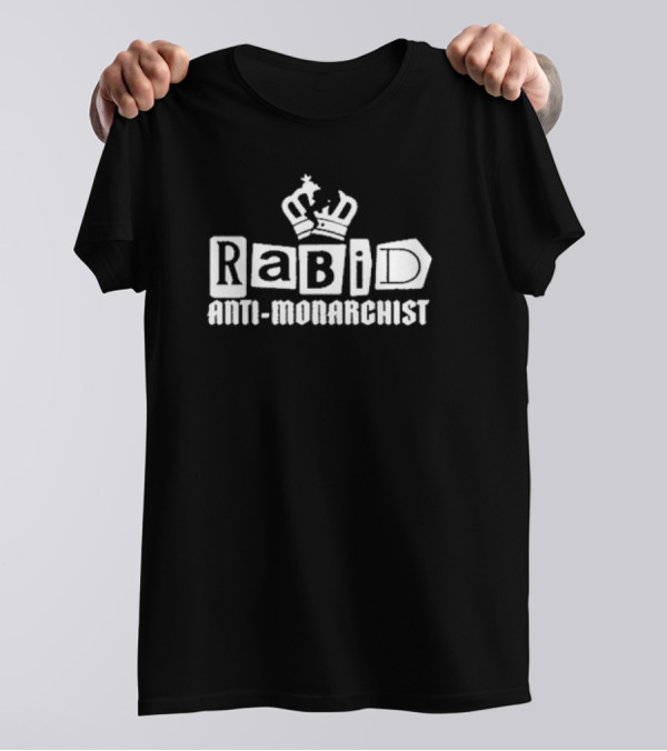 Rabid Anti-Monarchist Crown Icon Text T-Shirt
