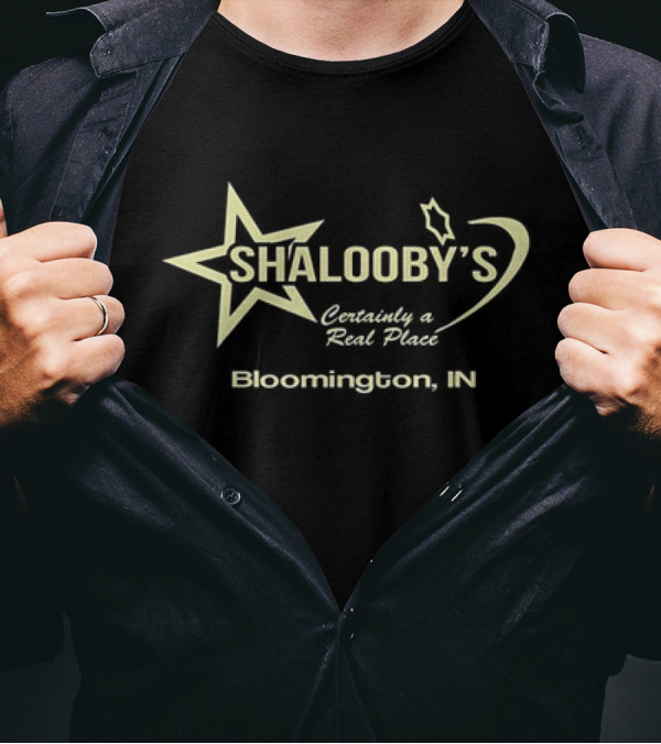 Shalooby's Certainly A Real Place Bloomington IN Star T-Shirt