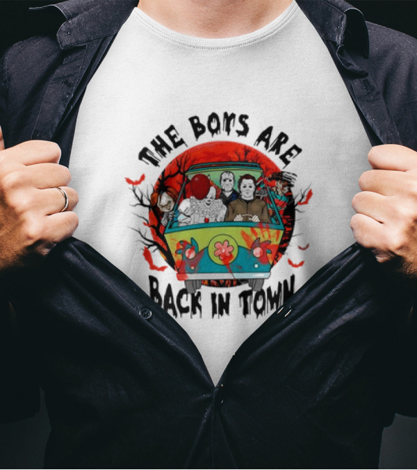 The Boys Are Back In Town Killers Friends Halloween Van T-Shirt