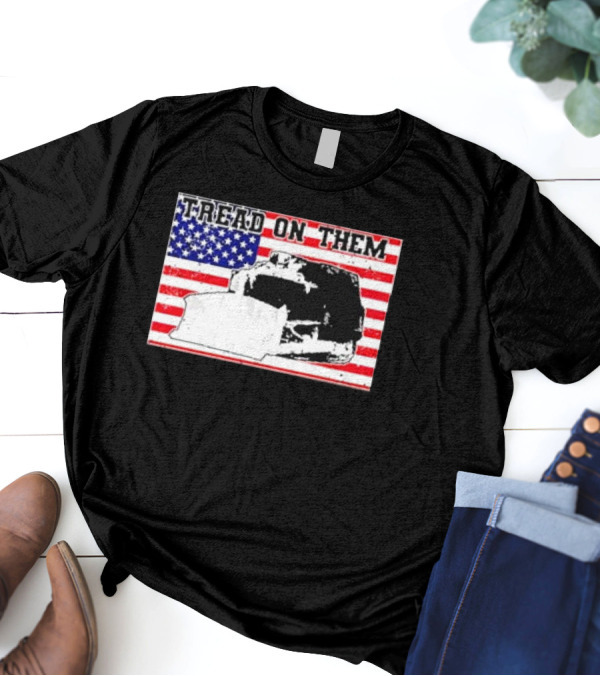 Tread On Them Killdozer Flag USA T-Shirt